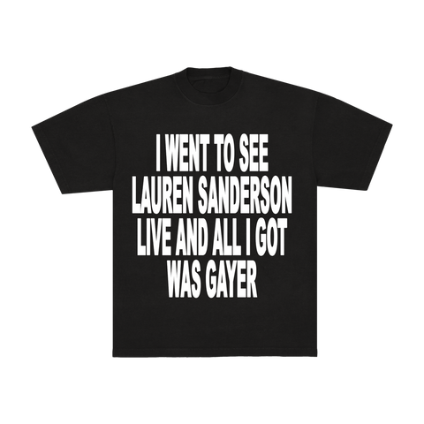 ALL I GOT WAS GAYER TEE